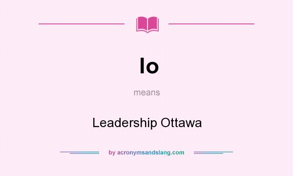 What does lo mean? It stands for Leadership Ottawa
