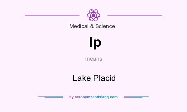 What does lp mean? It stands for Lake Placid