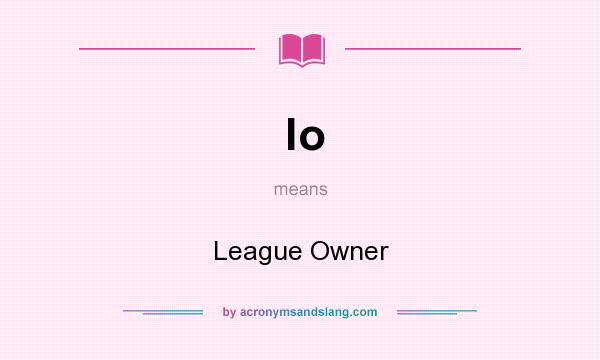 What does lo mean? It stands for League Owner