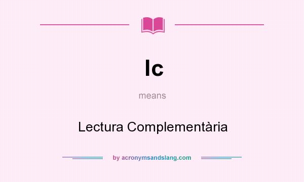 What does lc mean? It stands for Lectura Complementària