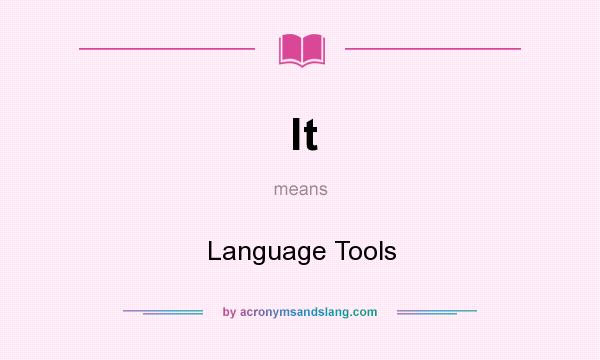 What does lt mean? It stands for Language Tools