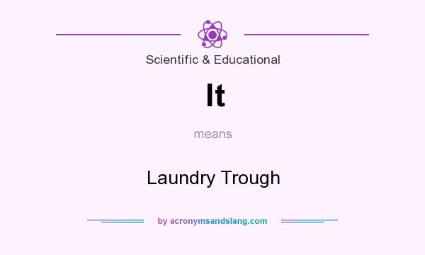 What does lt mean? It stands for Laundry Trough