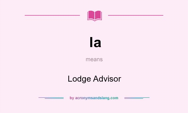 What does la mean? It stands for Lodge Advisor