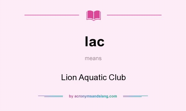 What does lac mean? It stands for Lion Aquatic Club