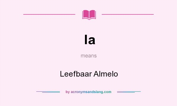 What does la mean? It stands for Leefbaar Almelo