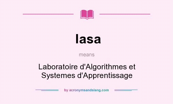 What does lasa mean? It stands for Laboratoire d`Algorithmes et Systemes d`Apprentissage