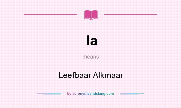 What does la mean? It stands for Leefbaar Alkmaar