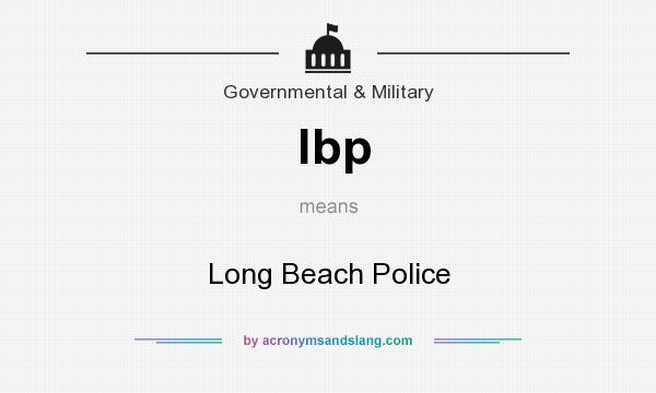 What does lbp mean? It stands for Long Beach Police