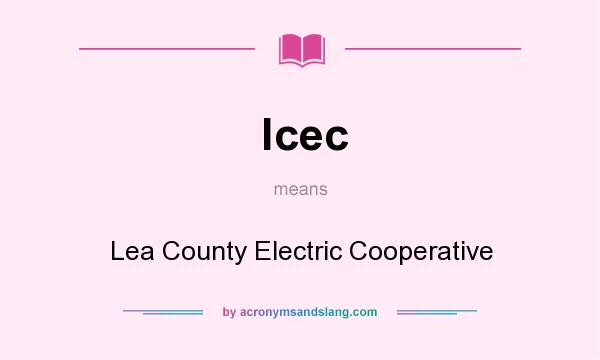 What does lcec mean? It stands for Lea County Electric Cooperative