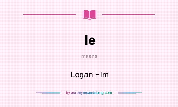 What does le mean? It stands for Logan Elm