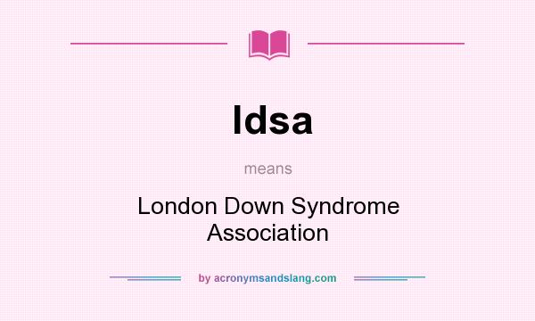 What does ldsa mean? It stands for London Down Syndrome Association