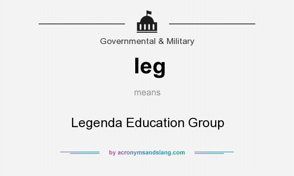 What does leg mean? It stands for Legenda Education Group
