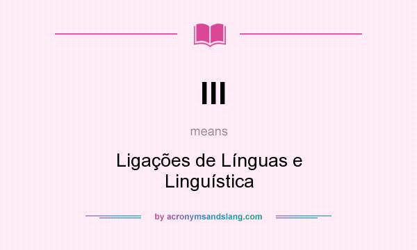 What does lll mean? It stands for Ligações de Línguas e Linguística