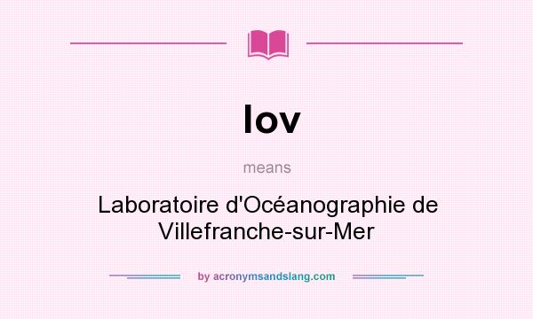 What does lov mean? It stands for Laboratoire d`Océanographie de Villefranche-sur-Mer