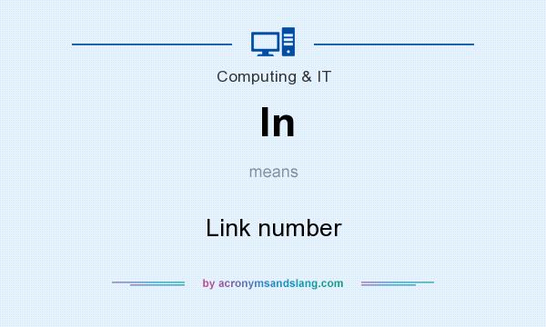 What does ln mean? It stands for Link number
