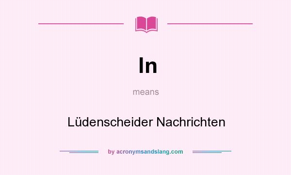 What does ln mean? It stands for Lüdenscheider Nachrichten