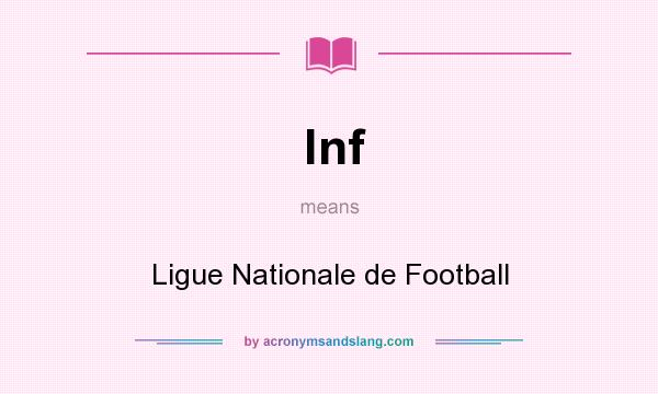 What does lnf mean? It stands for Ligue Nationale de Football