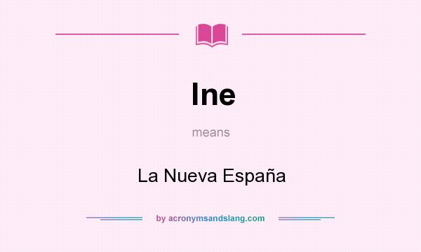 What does lne mean? It stands for La Nueva España