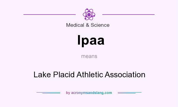 What does lpaa mean? It stands for Lake Placid Athletic Association