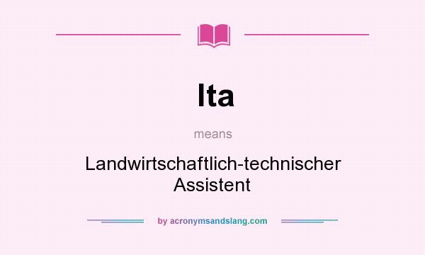 What does lta mean? It stands for Landwirtschaftlich-technischer Assistent