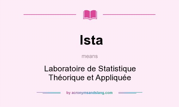 What does lsta mean? It stands for Laboratoire de Statistique Théorique et Appliquée