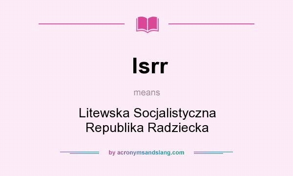 What does lsrr mean? It stands for Litewska Socjalistyczna Republika Radziecka