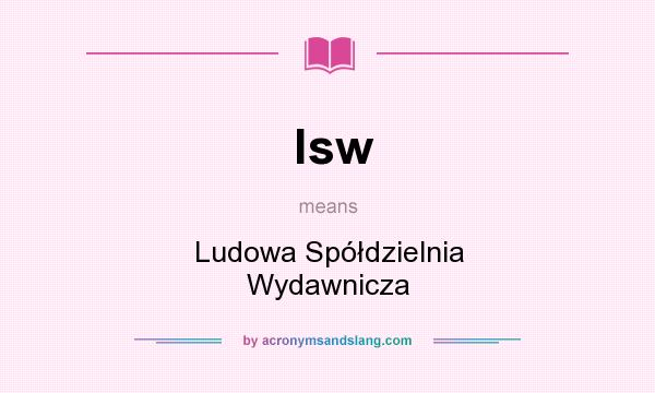 What does lsw mean? It stands for Ludowa Spółdzielnia Wydawnicza