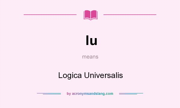 What does lu mean? It stands for Logica Universalis