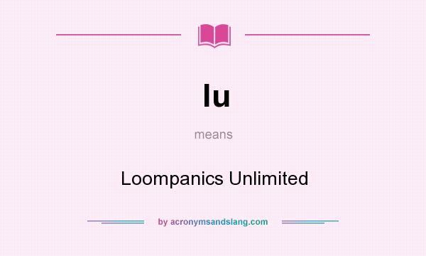 What does lu mean? It stands for Loompanics Unlimited