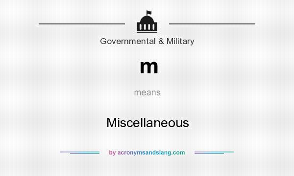 What does m mean? It stands for Miscellaneous