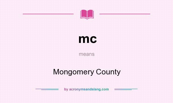 What does mc mean? It stands for Mongomery County