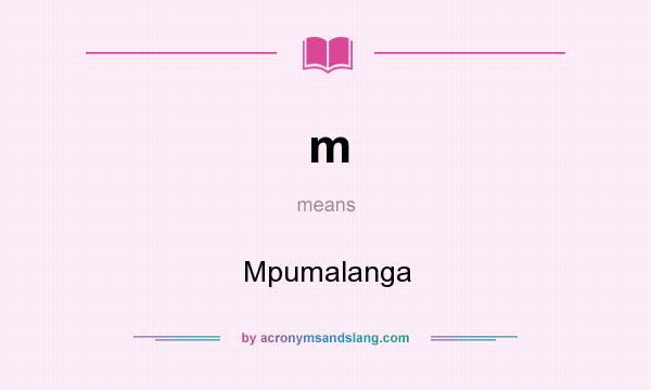What does m mean? It stands for Mpumalanga