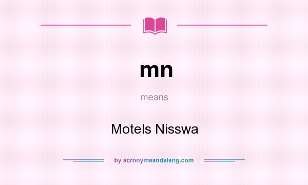 What does mn mean? It stands for Motels Nisswa