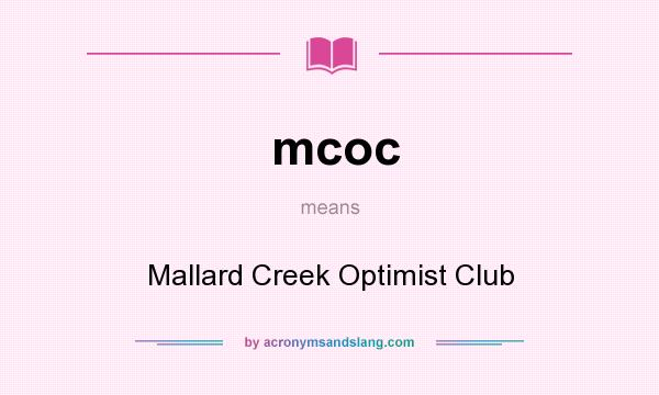 What does mcoc mean? It stands for Mallard Creek Optimist Club