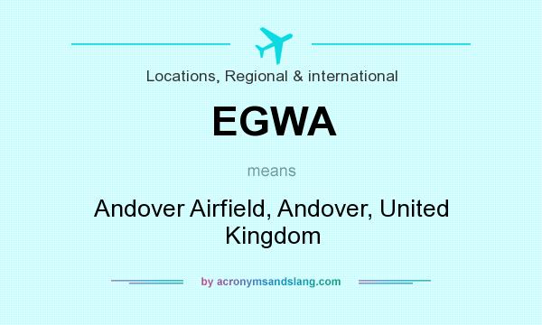 What does EGWA mean? It stands for Andover Airfield, Andover, United Kingdom
