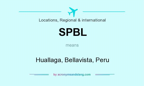 What does SPBL mean? It stands for Huallaga, Bellavista, Peru