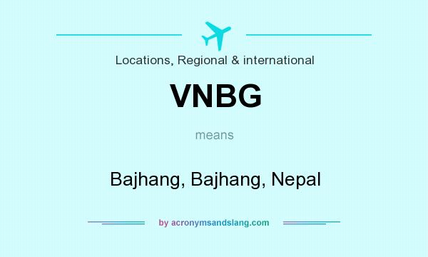What does VNBG mean? It stands for Bajhang, Bajhang, Nepal