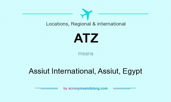 What does ATZ mean? It stands for Assiut International, Assiut, Egypt