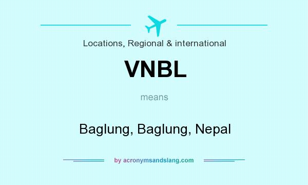 What does VNBL mean? It stands for Baglung, Baglung, Nepal