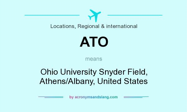 What does ATO mean? It stands for Ohio University Snyder Field, Athens/Albany, United States