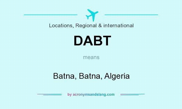 What does DABT mean? It stands for Batna, Batna, Algeria