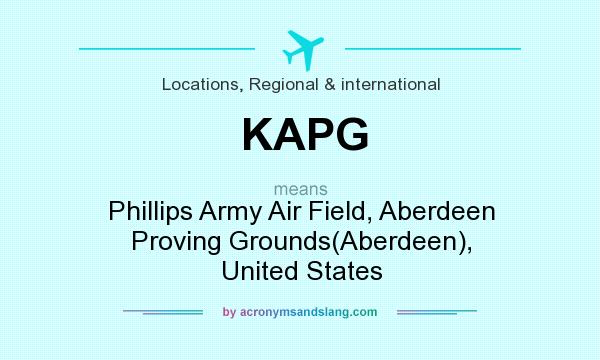 What does KAPG mean? It stands for Phillips Army Air Field, Aberdeen Proving Grounds(Aberdeen), United States