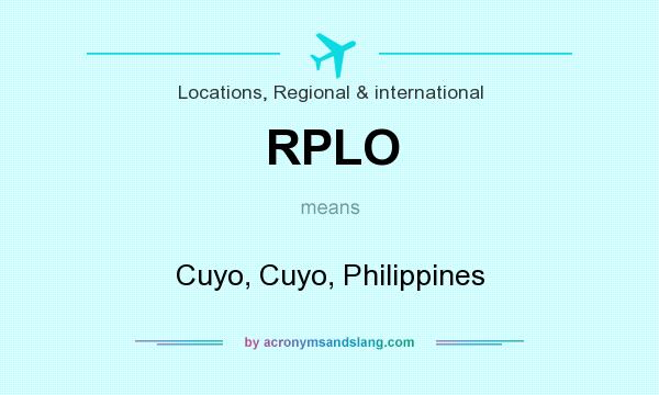 What does RPLO mean? It stands for Cuyo, Cuyo, Philippines