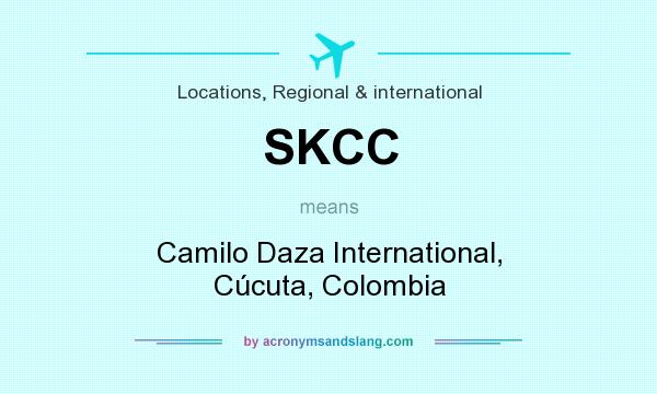 What does SKCC mean? It stands for Camilo Daza International, Cúcuta, Colombia
