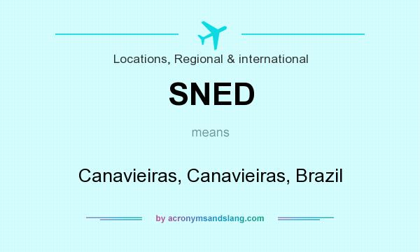 What does SNED mean? It stands for Canavieiras, Canavieiras, Brazil