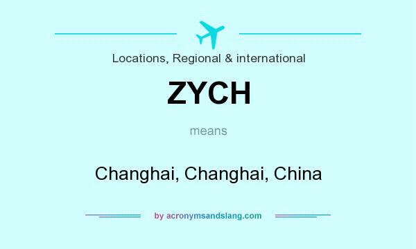 What does ZYCH mean? It stands for Changhai, Changhai, China