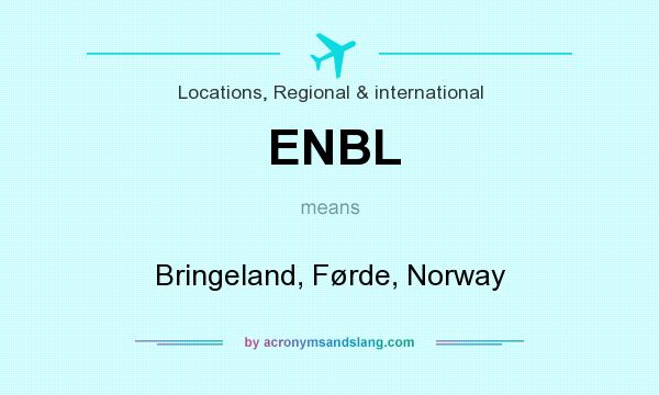 What does ENBL mean? It stands for Bringeland, Førde, Norway