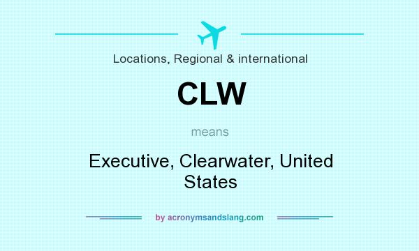 What does CLW mean? It stands for Executive, Clearwater, United States