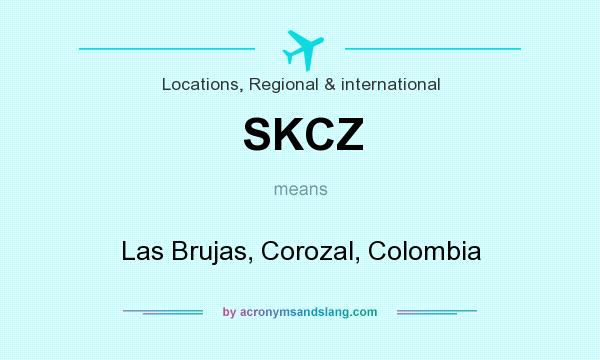 What does SKCZ mean? It stands for Las Brujas, Corozal, Colombia