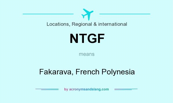 What does NTGF mean? It stands for Fakarava, French Polynesia